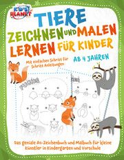 Tiere zeichnen und malen lernen für Kinder ab 4 Jahren Liebing, Elena 9783989351080