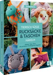 Tierisch süße Rucksäcke & Taschen häkeln Chabepatterns 9783841067463