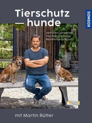 Tierschutzhunde Rütter, Martin/Buisman, Andrea 9783440177709