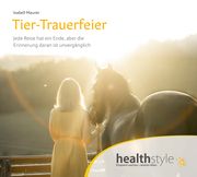 Tier-Trauerfeier Maurer, Isabell/Schirmohammadi, Abbas 9783948849436