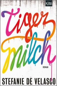 Tigermilch Velasco, Stefanie de 9783462047530