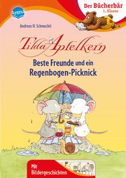 Tilda Apfelkern. Beste Freunde und ein Regenbogen-Picknick Schmachtl, Andreas H 9783401716527