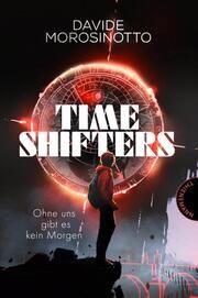 Time Shifters Morosinotto, Davide 9783522203005