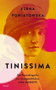 Tinissima - Künstlerin und Rebellin Poniatowska, Elena 9783458682080