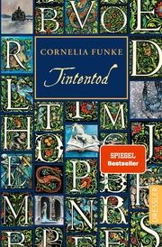 Tintenwelt 3. Tintentod Funke, Cornelia 9783751301381