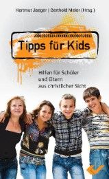 Tipps für Kids Hartmut Jaeger/Berthold Meier 9783863531065