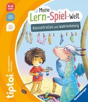 tiptoi® Meine Lern-Spiel-Welt: Konzentration und Wahrnehmung Seeberg, Helen 9783473492817