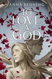 To Love a God Benning, Anna 9783737344043