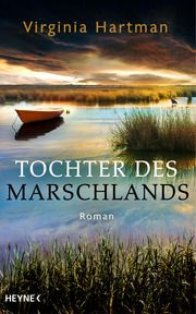 Tochter des Marschlands Hartman, Virginia 9783453427006