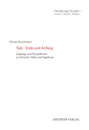 Tod - Ende und Anfang Bruckmann, Florian 9783849819873