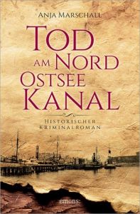 Tod am Nord-Ostseekanal Marschall, Anja 9783954519781