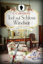 Tod auf Schloss Windsor Benison, C C 9783404185818
