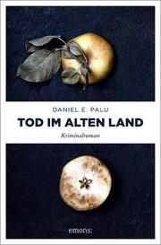 Tod im Alten Land Palu, Daniel E 9783740809355