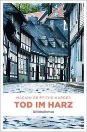 Tod im Harz Griffiths-Karger, Marion 9783740806279