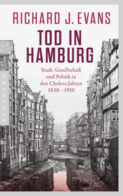 Tod in Hamburg Evans, Richard J 9783570554630