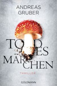 Todesmärchen Gruber, Andreas 9783442483129