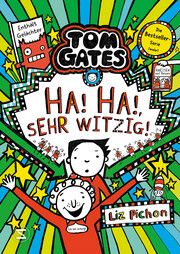 Tom Gates - Ha, ha, sehr witzig! Pichon, Liz 9783505152795