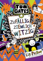 Tom Gates - Zufällig ziemlich witzig Pichon, Liz 9783505150340