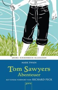Tom Sawyers Abenteuer Twain, Mark 9783401065243
