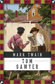 Tom Sawyers Abenteuer Twain, Mark 9783730609804