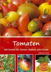 Tomaten Coirazza, Adelheid 9783934733152
