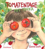 Tomatentage mit Tinka Dufft, Sanne 9783825153014