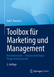 Toolbox für Marketing und Management Kreutzer, Ralf T 9783658449896