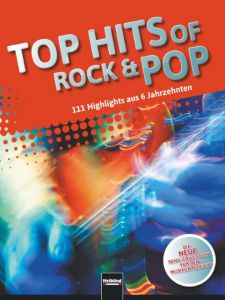 Top Hits of Rock & Pop Lorenz Maierhofer/Markus Detterbeck 9783990354117