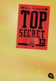 Top Secret 12 - Die Entscheidung Muchamore, Robert 9783570308301