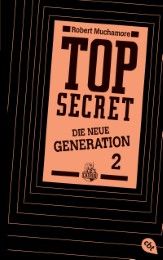 Top Secret. Die Intrige Muchamore, Robert 9783570162620