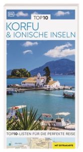 TOP10 Reiseführer Korfu & Ionische Inseln French, Carole 9783734207990