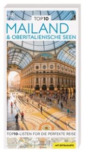 TOP10 Reiseführer Mailand & Oberitalienische Seen Bramblett, Reid 9783734207723