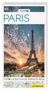 TOP10 Reiseführer Paris Gerrard, Mike/Dailey, Donna 9783734207785