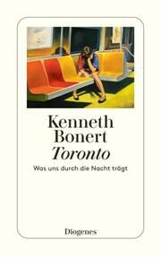 Toronto Bonert, Kenneth 9783257246797