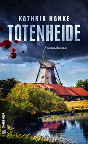 Totenheide Hanke, Kathrin 9783839203101