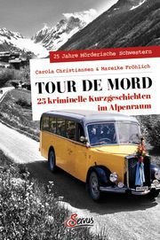 Tour de Mord Asmussen, Yvonne/Bliefert, Ulrike/Baecker, Sybille u a 9783710403033