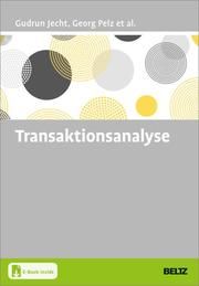 Transaktionsanalyse Jecht, Gudrun/Pelz, Georg 9783407368034