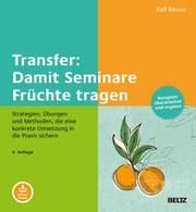 Transfer: Damit Seminare Früchte tragen Besser, Ralf 9783407367006