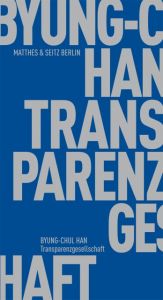 Transparenzgesellschaft Han, Byung-Chul 9783882215953