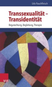 Transsexualität - Transidentität Rauchfleisch, Udo 9783525462706