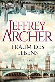 Traum des Lebens Archer, Jeffrey 9783453423596