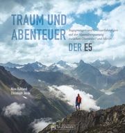 Traum und Abenteuer - Der E5 Ruhland, Nina/Jorda, Christoph 9783734310843