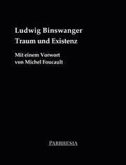 Traum und Existenz Ludwig, Binswanger 9783987315015