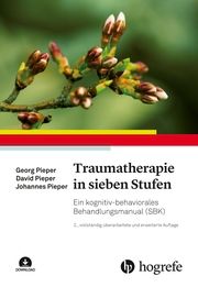 Traumatherapie in sieben Stufen Pieper, Georg/Pieper, David/Pieper, Johannes 9783456860961