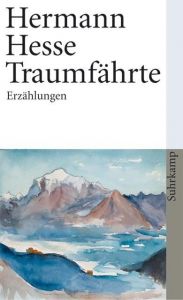 Traumfährte Hesse, Hermann 9783518458068