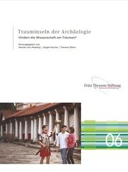 Trauminseln der Archäologie Henner von Hesberg/Jürgen Kunow/Thomas Otten 9783795438791