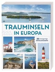 Trauminseln in Europa Annika Genning 9783734207952