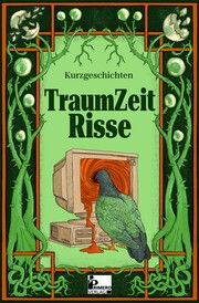 TraumZeitRisse Christoph Fromm 9783982591605