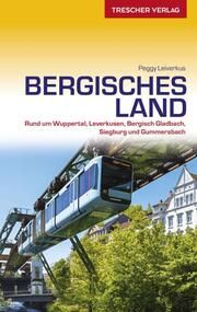 TRESCHER Reiseführer Bergisches Land Leiverkus, Peggy 9783897945234