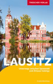 TRESCHER Reiseführer Lausitz Micklitza, André 9783897948044